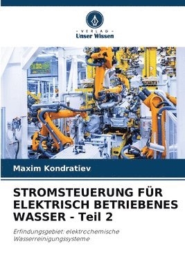 bokomslag STROMSTEUERUNG FR ELEKTRISCH BETRIEBENES WASSER - Teil 2