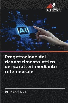 bokomslag Progettazione del riconoscimento ottico dei caratteri mediante rete neurale