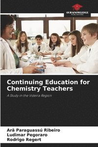 bokomslag Continuing Education for Chemistry Teachers