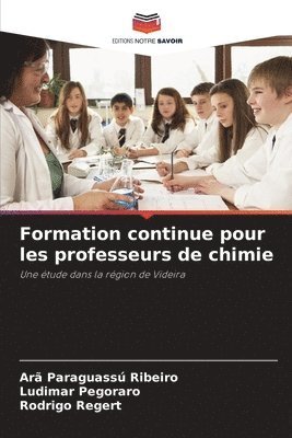 Arã Paraguassú Ribeiro, Ludimar Pegoraro, Rodrigo Regert - Formation continue pour les professeurs de chimie, Häftad