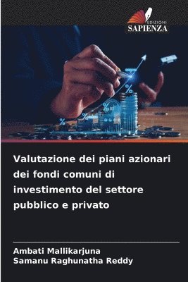 Valutazione dei piani azionari dei fondi comuni di investimento del settore pubblico e privato 1