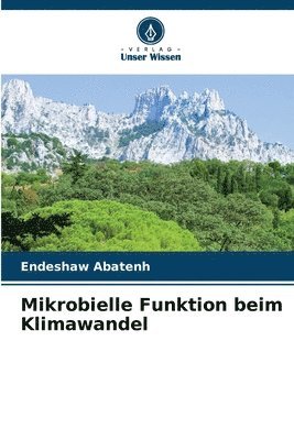 bokomslag Mikrobielle Funktion beim Klimawandel