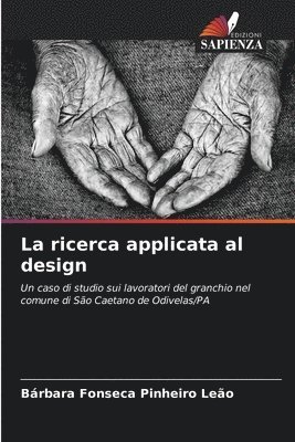 bokomslag La ricerca applicata al design