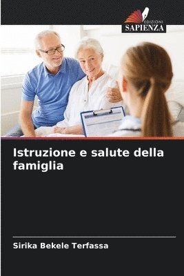 bokomslag Istruzione e salute della famiglia