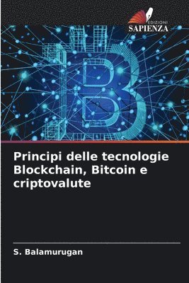 bokomslag Principi delle tecnologie Blockchain, Bitcoin e criptovalute