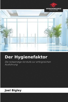 bokomslag Der Hygienefaktor