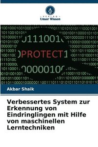 bokomslag Verbessertes System zur Erkennung von Eindringlingen mit Hilfe von maschinellen Lerntechniken