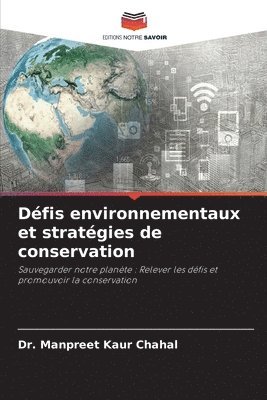 bokomslag Défis environnementaux et stratégies de conservation