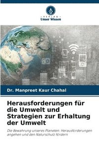 bokomslag Herausforderungen fr die Umwelt und Strategien zur Erhaltung der Umwelt