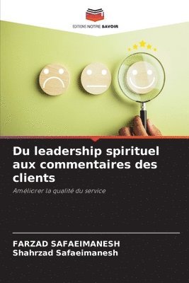 bokomslag Du leadership spirituel aux commentaires des clients