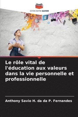 bokomslag rôle vital de l'éducation aux valeurs dans la vie personnelle et professionnelle