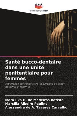 Sant bucco-dentaire dans une unit pnitentiaire pour femmes 1