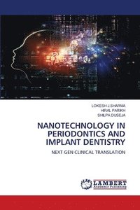 bokomslag Nanotechnology in Periodontics and Implant Dentistry