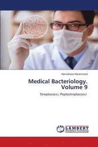 bokomslag Medical Bacteriology. Volume 9