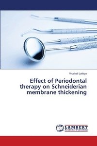 bokomslag Effect of Periodontal therapy on Schneiderian membrane thickening