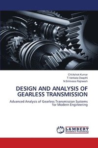 bokomslag Design and Analysis of Gearless Transmission