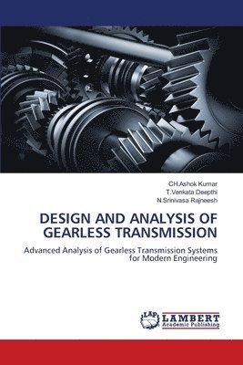 bokomslag Design and Analysis of Gearless Transmission