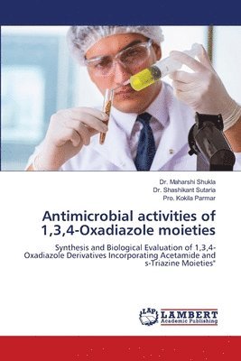 Antimicrobial activities of 1,3,4-Oxadiazole moieties
