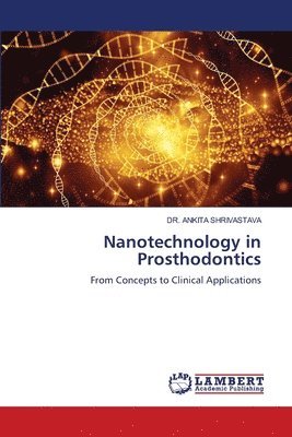 bokomslag Nanotechnology in Prosthodontics
