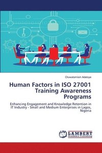 bokomslag Human Factors in ISO 27001 Training Awareness Programs