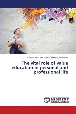 vital role of value education in personal and professional life