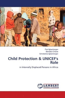 bokomslag Child Protection & UNICEF's Role