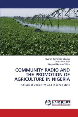 Community Radio and the Promotion of Agriculture in Nigeria 1