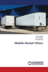 bokomslag Mobile Dental Clinics