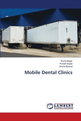 bokomslag Mobile Dental Clinics