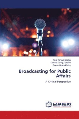 Broadcasting for Public Affairs