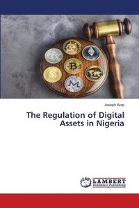 bokomslag Regulation of Digital Assets in Nigeria