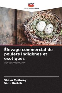 bokomslag Élevage commercial de poulets indigènes et exotiques
