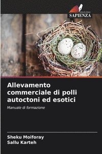 bokomslag Allevamento commerciale di polli autoctoni ed esotici