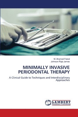 bokomslag Minimally Invasive Periodontal Therapy