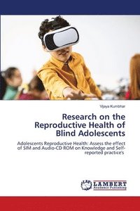 bokomslag Research on the Reproductive Health of Blind Adolescents