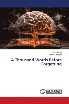 Thousand Words Before Forgetting