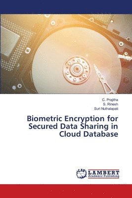 bokomslag Biometric Encryption for Secured Data Sharing in Cloud Database