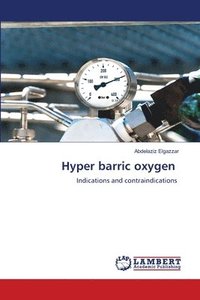 bokomslag Hyper barric oxygen