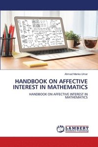 bokomslag Handbook on Affective Interest in Mathematics