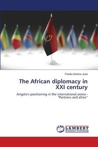 bokomslag African diplomacy in XXI century