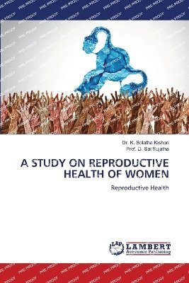 bokomslag A Study on Reproductive Health of Women