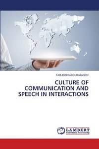 bokomslag Culture of Communication and Speech in Interactions