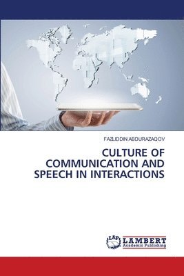 Culture of Communication and Speech in Interactions 1