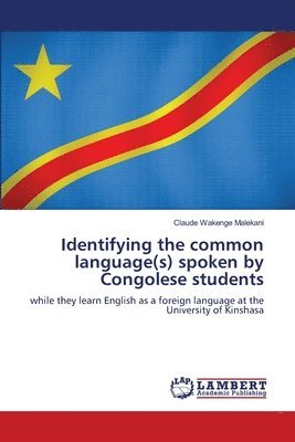 Identifying the common language(s) spoken by Congolese students 1