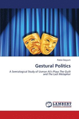 Rabia Qayyum - Gestural Politics, Häftad