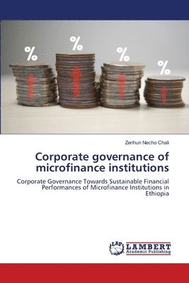 bokomslag Corporate governance of microfinance institutions