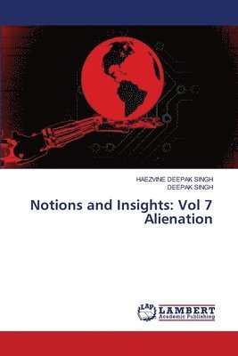 Haezvine Deepak Singh, Deepak Singh, HAEZVINE DEEPAK SINGH - Notions and Insights, Häftad