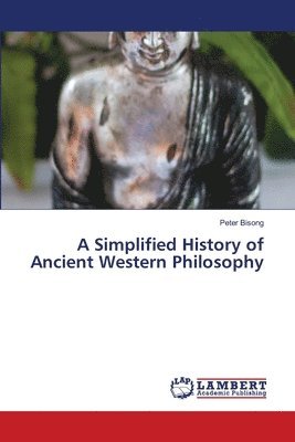 bokomslag Simplified History of Ancient Western Philosophy