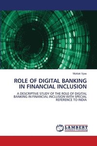 bokomslag Role of Digital Banking in Financial Inclusion