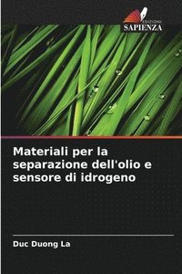 bokomslag Materiali per la separazione dell'olio e sensore di idrogeno